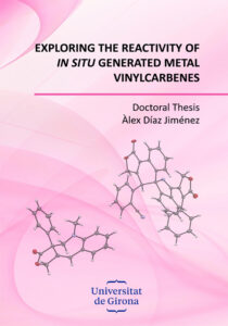 Exploring the reactivity of in situ generated metal vinylcarbenes