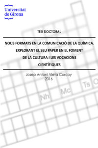 Nous formats en la comunicació de la química. Explorant el seu paper en el foment de la cultura i les vocacions científiques