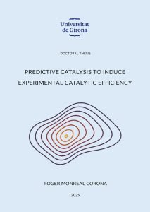 Predictive Catalysis to Induce Experimental Catalytic Efficiency